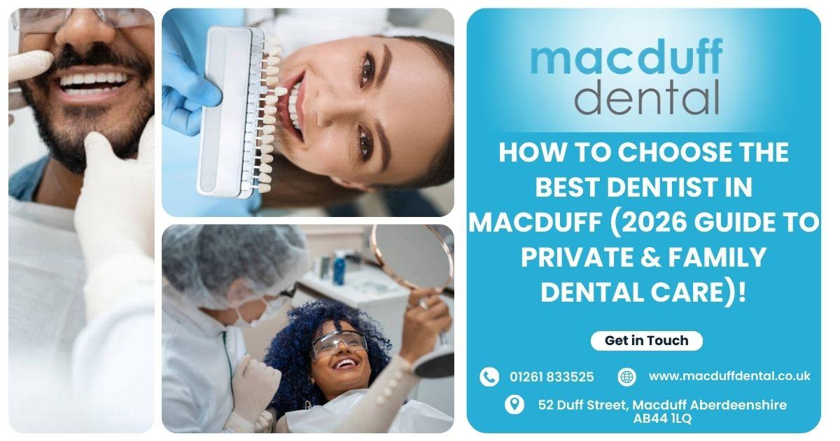 Dentist in Macduff
