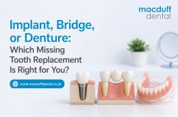 Implant, Bridge, or Denture: Which Missing Tooth Replacement Is Right for You?